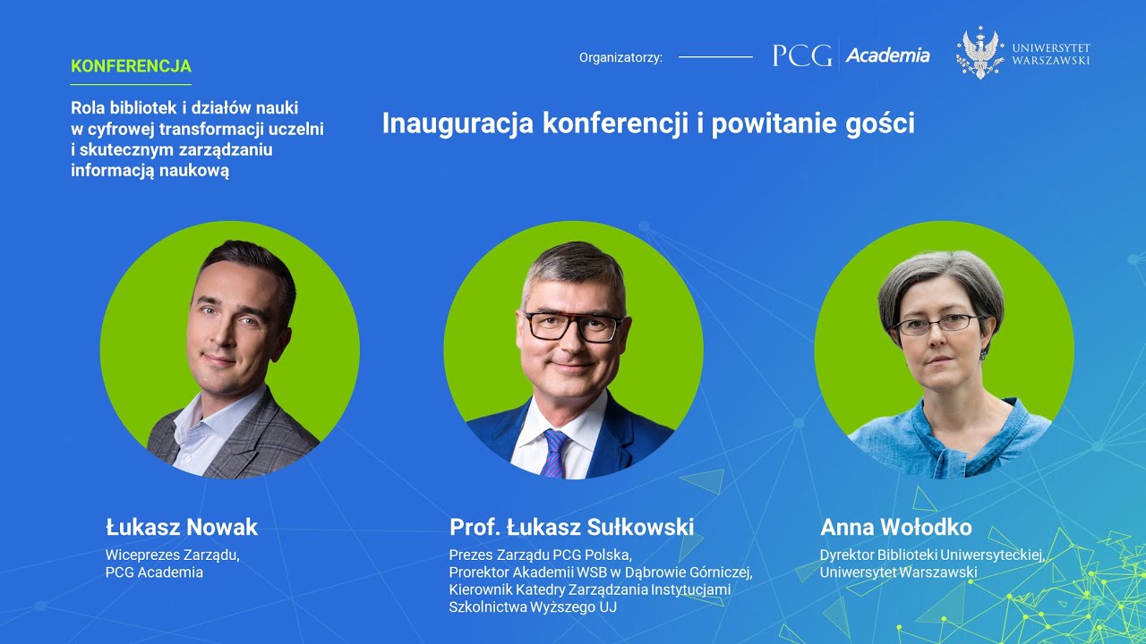 Uroczysta inauguracja konferencji „Rola bibliotek i działów nauki” – Łukasz Nowak