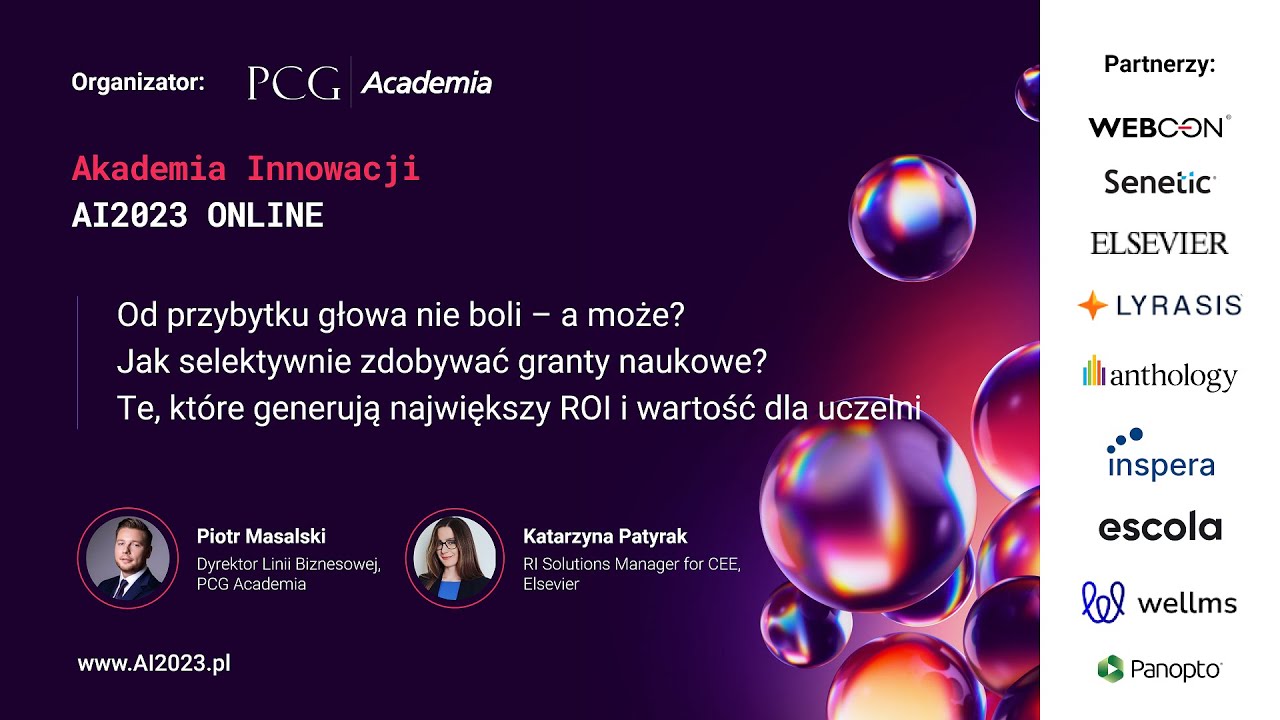 Od przybytku głowa nie boli – a może? Jak selektywnie zdobywać granty naukowe? Te, które generują największy ROI i wartość dla uczelni