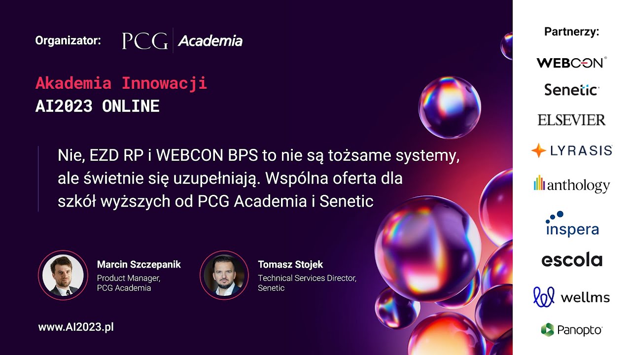 Nie, EZD RP i WEBCON BPS to nie są tożsame systemy, ale świetnie się uzupełniają. Wspólna oferta dla szkół wyższych od PCG Academia i Senetic