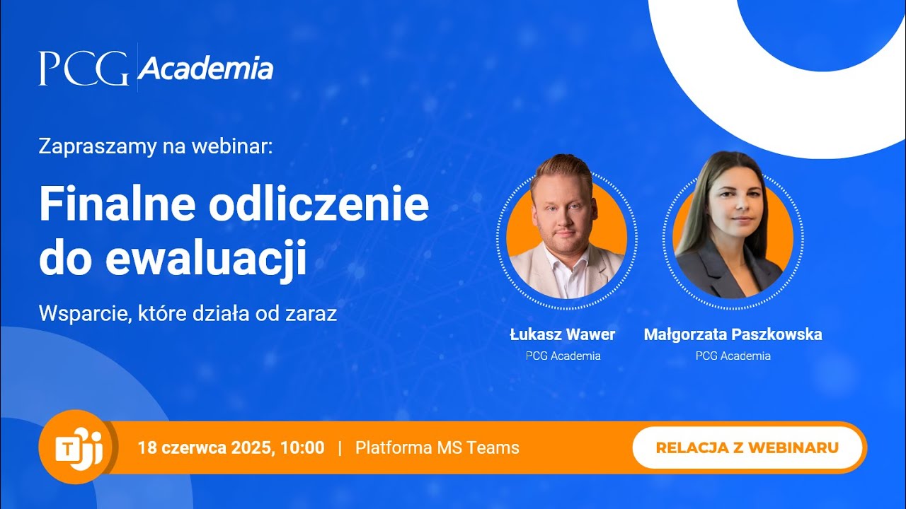 Finalne odliczanie do ewaluacji – wsparcie, które działa od zaraz