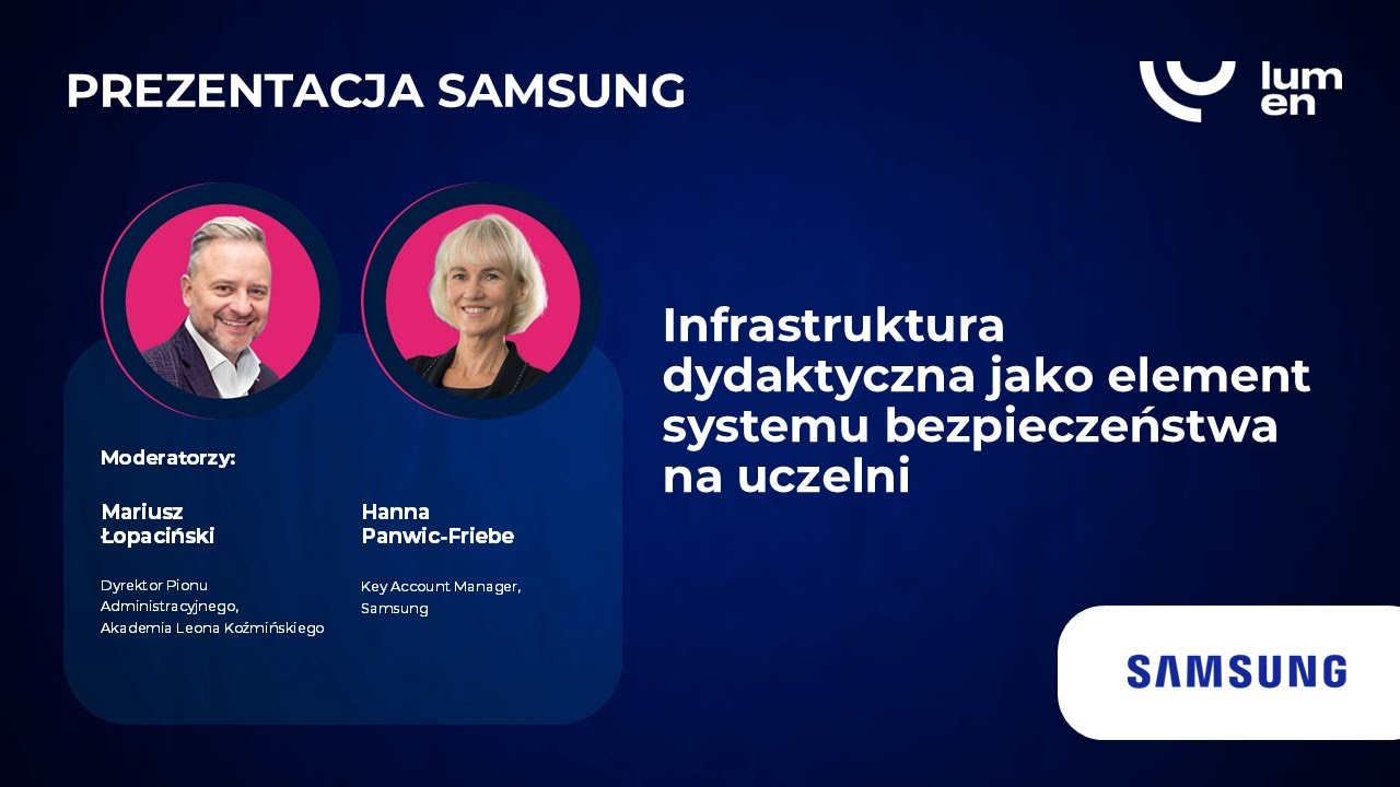 LUMEN 2025: INFRASTRUKTURA DYDAKTYCZNA JAKO ELEMENT SYSTEMU BEZPIECZEŃSTWA NA UCZELNI