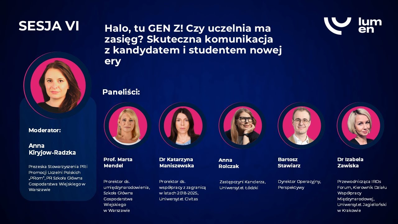LUMEN 2025: HALO, TU GEN Z! CZY UCZELNIA MA ZASIĘG? SKUTECZNA KOMUNIKACJA Z KANDYDATEM I STUDENTEM NOWEJ ERY